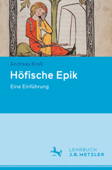 Paperback Höfische Epik: Eine Einführung [German] Book