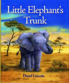 Hardcover Little Elephant's Trunk Book
