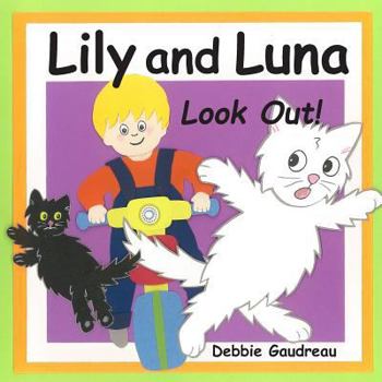Paperback Lily and Luna Look Out! Book