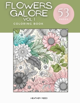 Paperback Flowers Galore: Vol 1 Book