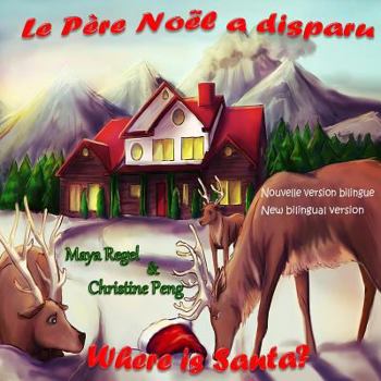 Paperback Le Père Noël a disparu/Where is Santa? Book