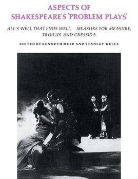 Paperback Aspects of Shakespeare's 'Problem Plays': Articles Reprinted from Shakespeare Survey Book