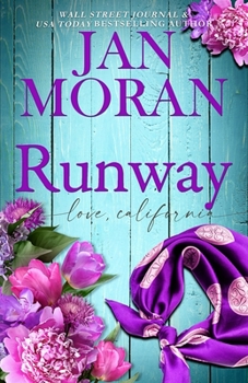 Runway - Book #3 of the Love, California