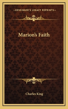 Marion's Faith: A Sequel to the Colonel's Daughter - Book #2 of the Pelham's Regiment