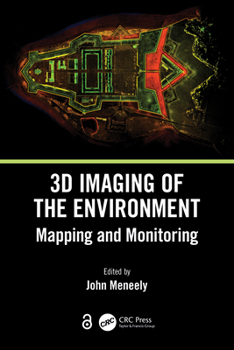 Paperback 3D Imaging of the Environment: Mapping and Monitoring Book
