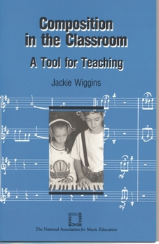 Paperback Composition in the Classroom: A Tool for Teaching Book