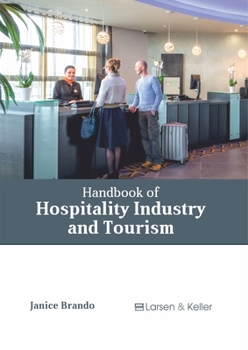 Hardcover Handbook of Hospitality Industry and Tourism Book