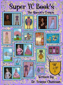 Hardcover Super YC Book's - The Queen's Crown: Super YC Book's - The Queen's Crown Book