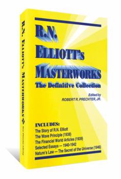 Hardcover R.N. Elliott's Masterworks: The Definitive Collection Book