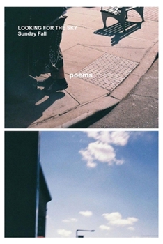 Paperback Looking For The Sky Book