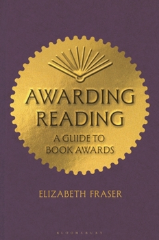 Paperback Awarding Reading: A Guide to Book Awards Book