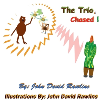 Paperback The Trio, Chased! Book