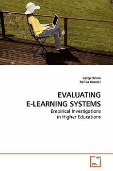 Paperback Evaluating E-Learning Systems Book