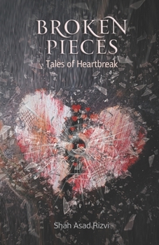 Paperback Broken Pieces: Tales of Heartbreak Book
