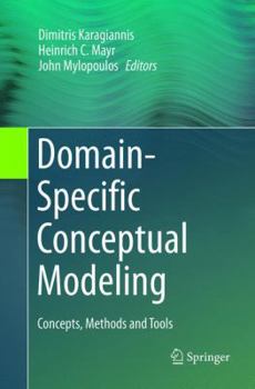 Paperback Domain-Specific Conceptual Modeling: Concepts, Methods and Tools Book