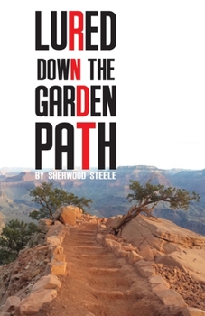 Paperback Lured Down the Garden Path Book