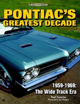 Paperback Pontiac's Greatest Decade 1959-1969: The Wide Track Era Book