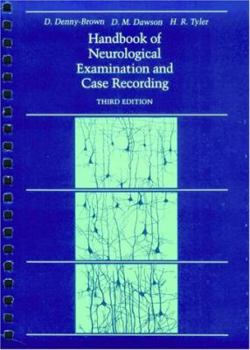 Paperback The Handbook of Neurological Examination and Case Recording, Third Edition Book