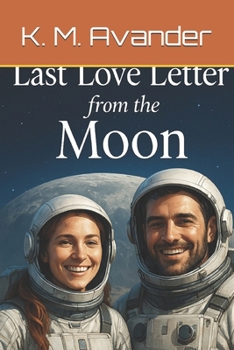 Paperback Last Love Letter from the Moon Book