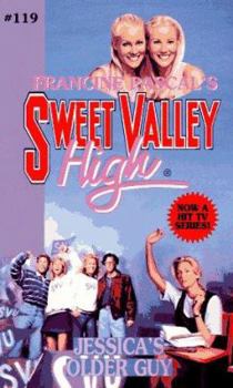 Jessica's Older Guy (Sweet Valley High, #119) - Book #119 of the Sweet Valley High