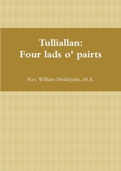 Tulliallan: Four lads o' pairts