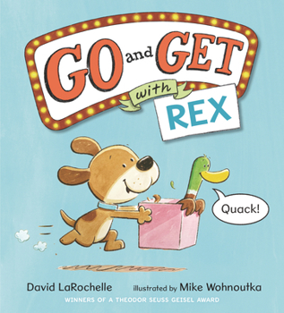 Hardcover Go and Get with Rex Book