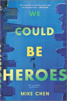 Paperback We Could Be Heroes Book
