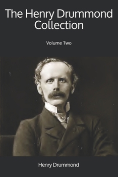 Henry Drummond Collection Vol. II