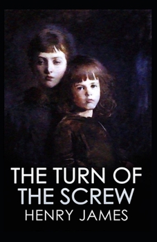 Paperback The Turn of the Screw Illustrated Book