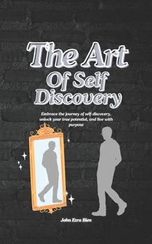 The Art of Self Discovery
