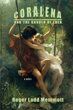 Paperback Coralena: And the Garden of Eden Book