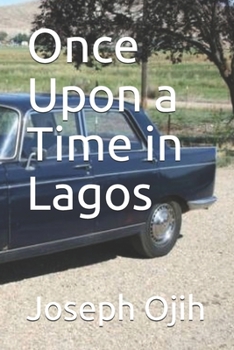 Paperback Once Upon a Time in Lagos Book