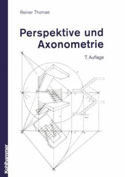 Paperback Perspektive Und Axonometrie [German] Book