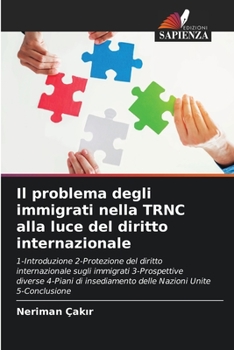 Paperback Il problema degli immigrati nella TRNC alla luce del diritto internazionale [Italian] Book