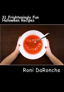 Paperback 31 Frighteningly Fun Halloween Recipes Book