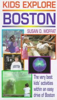Paperback Kids Explore Boston Book