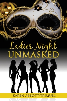 Paperback Ladies Night Unmasked Book