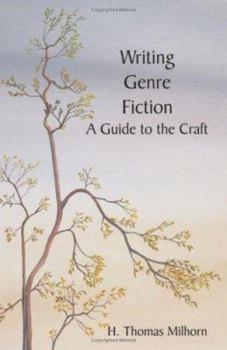 Paperback Writing Genre Fiction: A Guide to the Craft Book