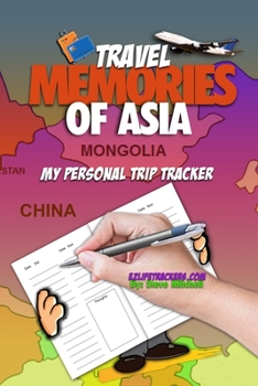 Paperback Travel Memories of Asia: My Personal Trip Tracker Book