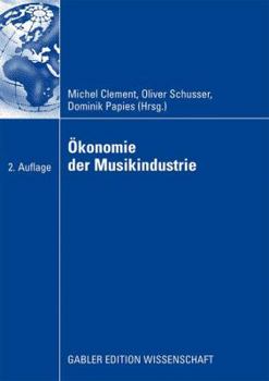 Paperback Ökonomie Der Musikindustrie [German] Book