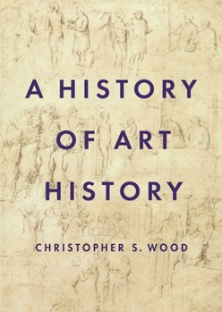 Hardcover A History of Art History Book