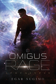 Paperback Omigus Rage: Apocalypse Book