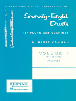 Paperback 78 Duets for Flute and Clarinet: Volume 2 - Advanced (Nos. 56-78) Book