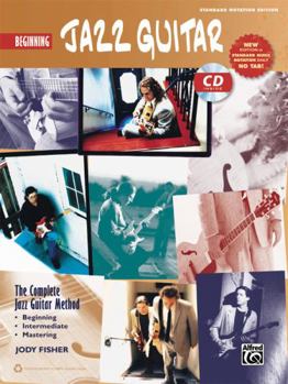 Paperback Beginning Jazz Guitar: The Complete Jazz Guitar Method [With CD (Audio)] Book