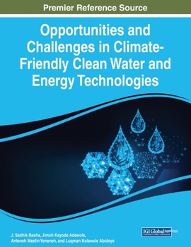 Paperback Opportunities and Challenges in Climate-Friendly Clean Water and Energy Technologies Book