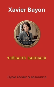 Paperback Thérapie radicale [French] Book