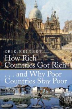 Hardcover How Rich Countries Got Rich ... and Why Poor Countries Stay Poor Book