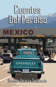 Paperback Cuentos Del Paraíso [Spanish] Book