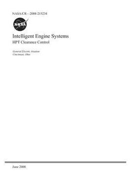 Paperback Intelligent Engine Systems: Hpt Clearance Control Book