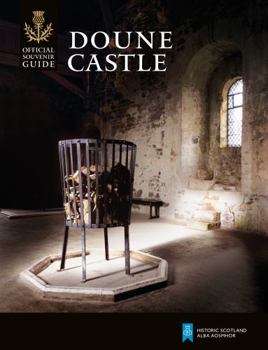 Paperback Doune Castle (Historic Scotland: Official Souvenir Guide) Book